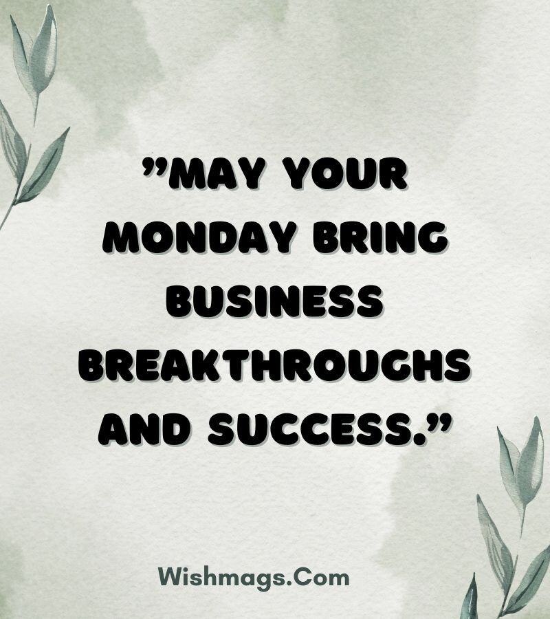 Entrepreneurial Monday Blessings