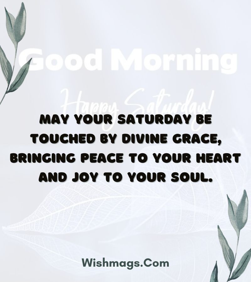 Beautiful Saturday Morning Blessings