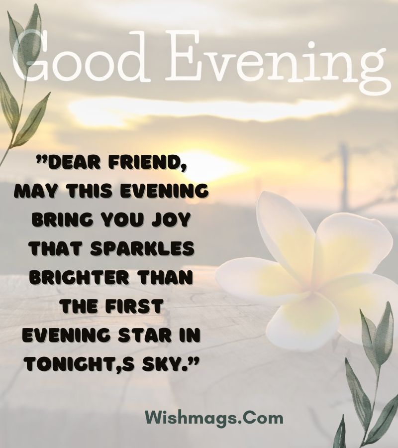 Good Evening Messages for Friends