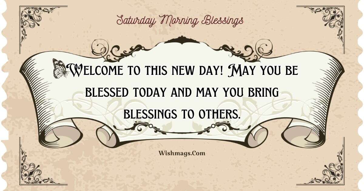 Saturday Morning Blessings