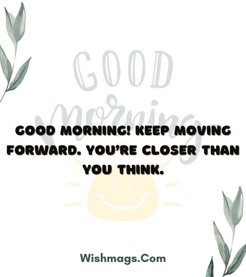 Inspirational Good Morning Vibes