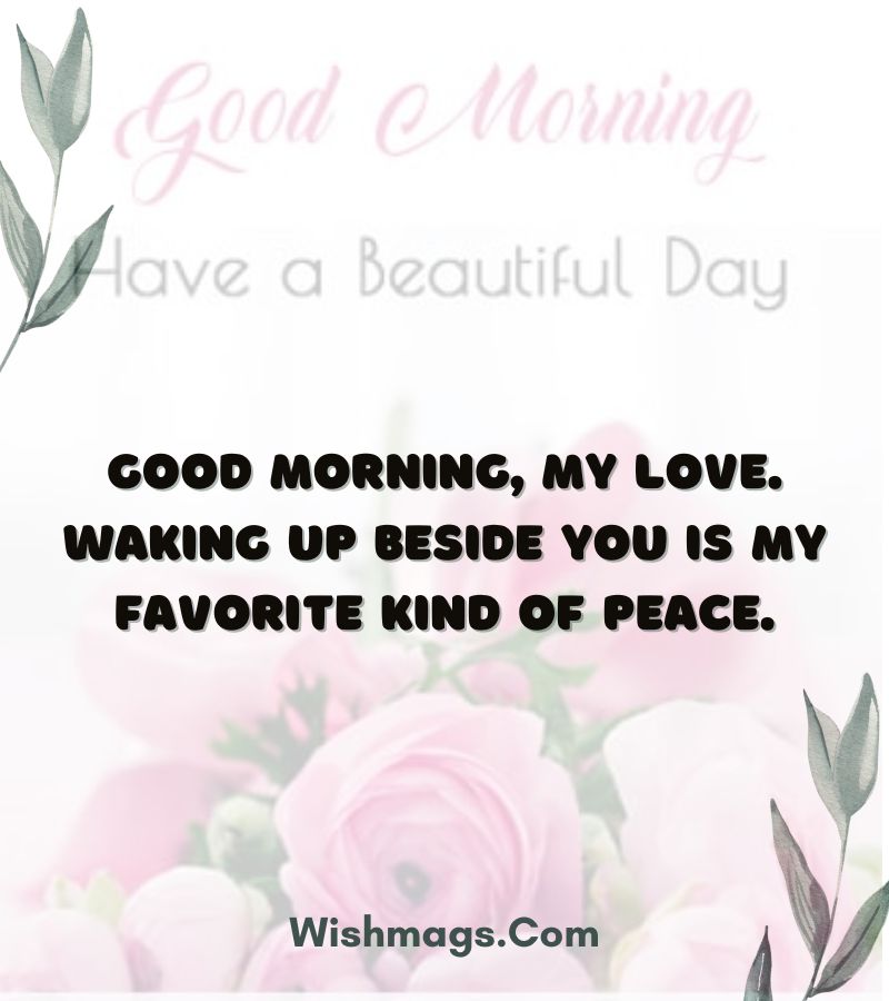 Romantic Good Morning Vibes